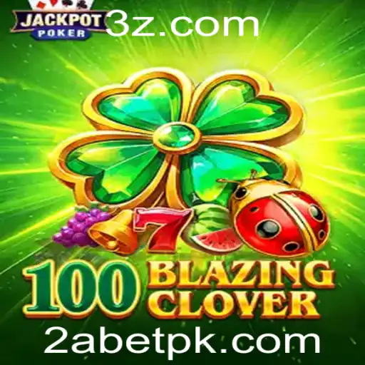 Explorando o Novo Fenômeno de 100BlazingClover